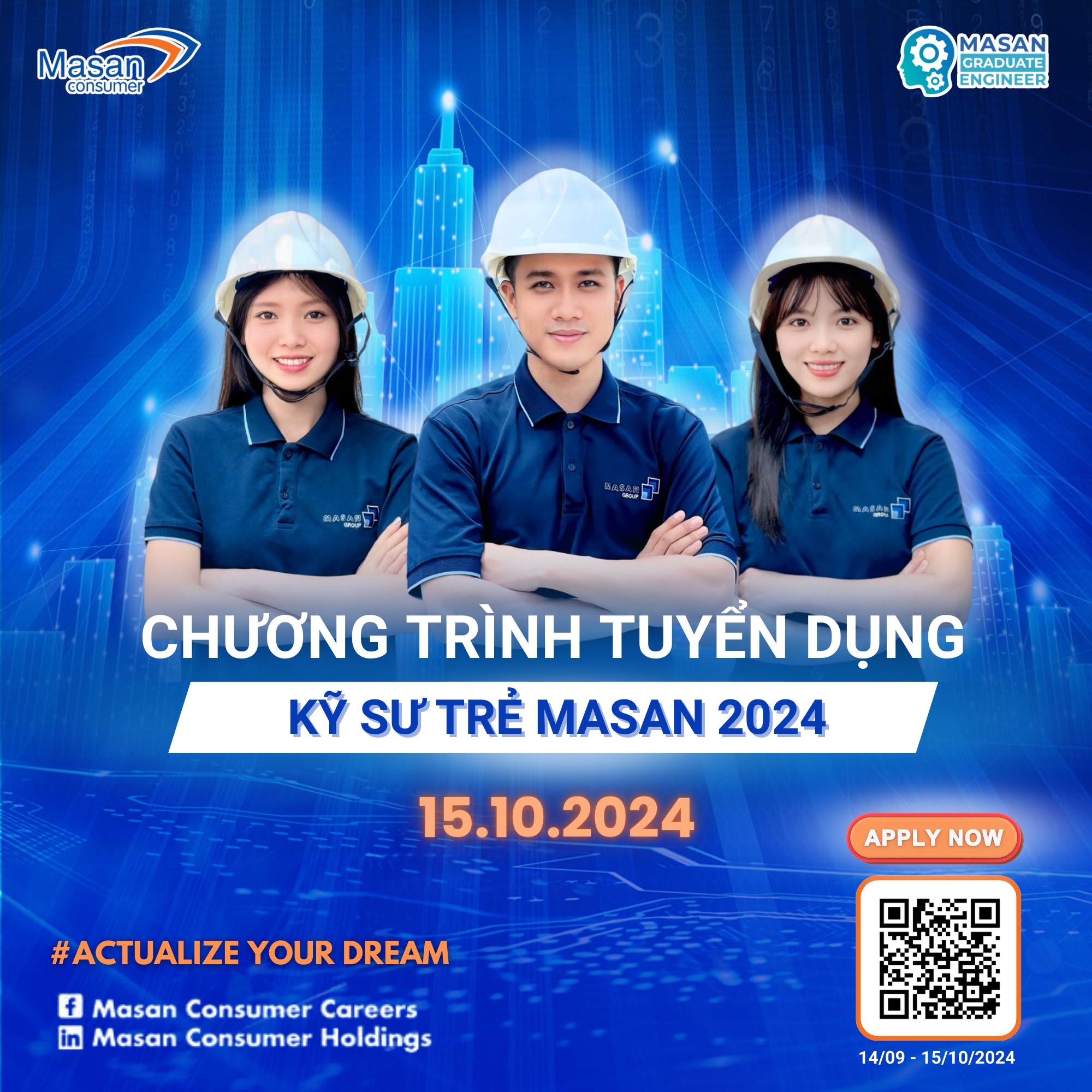 CHƯƠNG TRÌNH TUYỂN CHỌN KỸ SƯ TRẺ MASAN 2024  ACTUALIZE YOUR DREAM! 